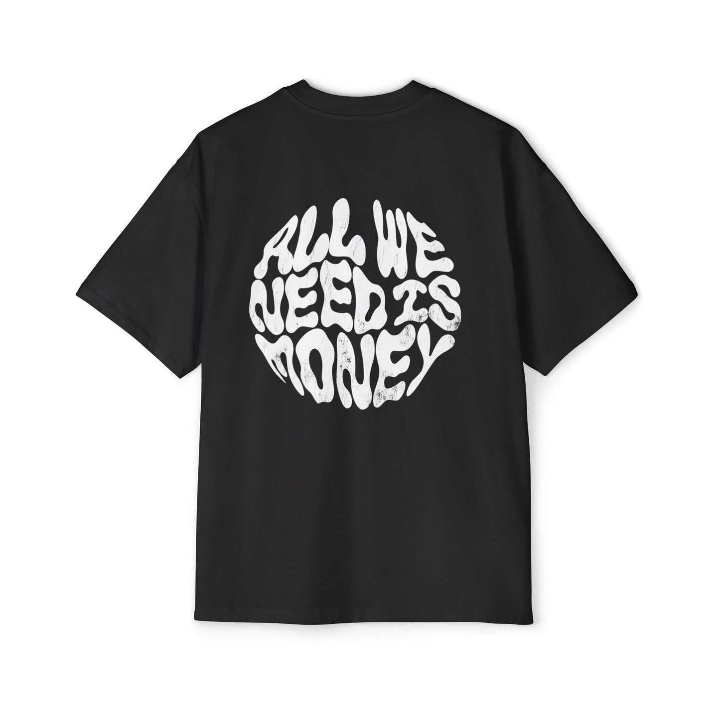 Foreign Dreams All We Need Is Money Tee