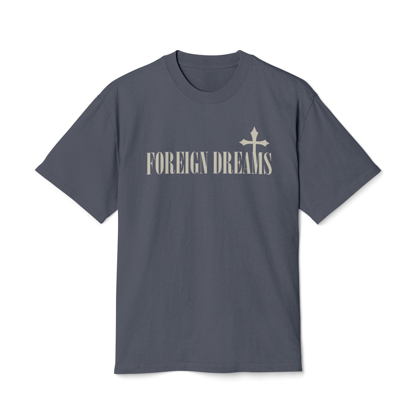 Foreign Dreams T-Shirt